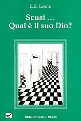 Scusi qual è il suo Dio?