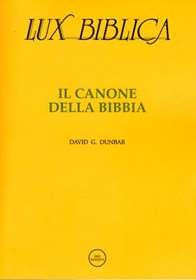 Il canone della Bibbia Lux Biblica - n° 3 (Brossura)