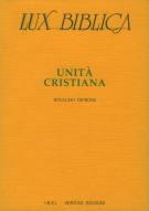 Unità cristiana (Lux Biblica - Vol. 5) (Brossura)