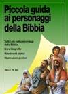 Piccola guida ai personaggi della Bibbia