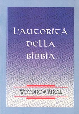 L'autorità della Bibbia