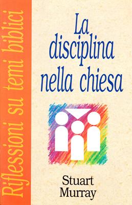 La disciplina nella chiesa (Spillato)