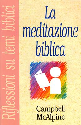 La meditazione biblica (Spillato)