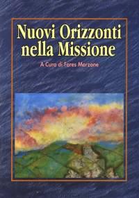 Nuovi orizzonti nella Missione