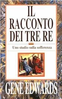Il racconto dei tre re