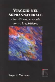 Viaggio nel soprannaturale