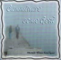 Camminare come Gesù