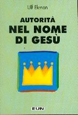Autorità nel nome di Gesù