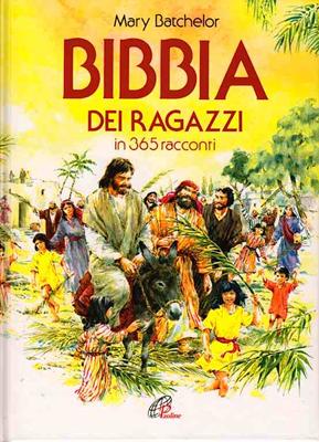 Bibbia dei ragazzi in 365 racconti
