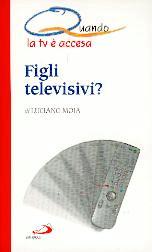 Figli televisivi?