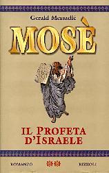 Mosè - Il profeta d'Israele