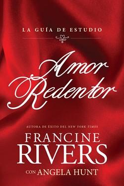 Amor Redentor (Rústica) [Libro]
