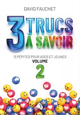 3 trucs à savoir. Volume n°2