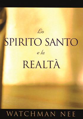 Lo Spirito Santo e la realtà