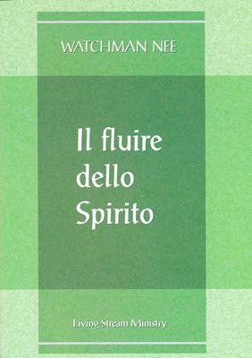 Il fluire dello Spirito