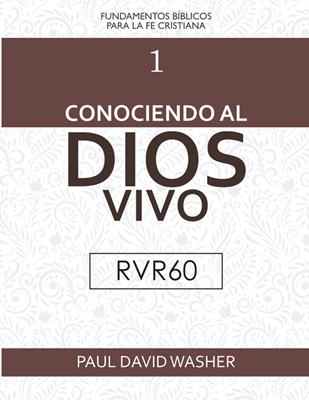 Conociendo al Dios Vivo