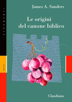 Le origini del canone biblico (Brossura)