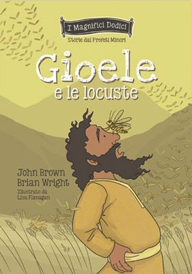 Gioele e le locuste (Brossura)