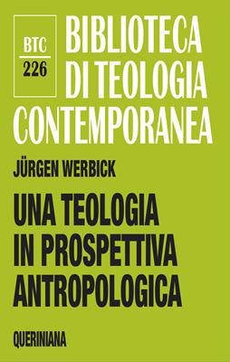 Una teologia in prospettiva antropologica (Brossura)
