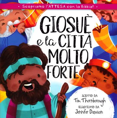 Giosuè e la città molto forte (Spillato)