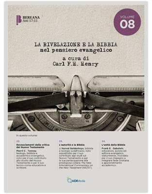 La Rivelazione e La Bibbia nel pensiero evangelico (Brossura)