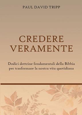 Credere veramente