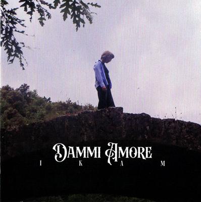 Dammi amore