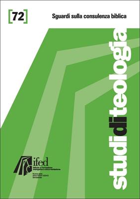 Sguardi sulla consulenza biblica - Studi di teologia n°72 (Brossura)