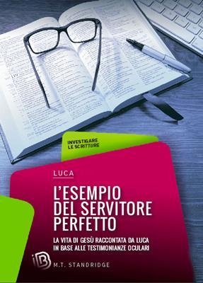 L'esempio del servitore perfetto - Luca