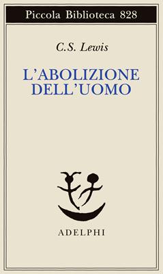 L’abolizione dell’uomo