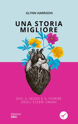 Una storia migliore (Brossura)