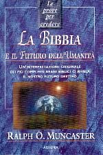 La Bibbia e il futuro dell'umanità