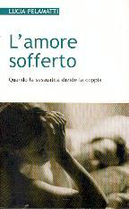 L'amore sofferto - Quando la sessualità divide la coppia