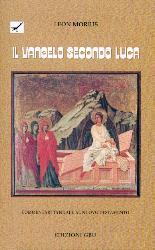 Il Vangelo Secondo Luca (Brossura)