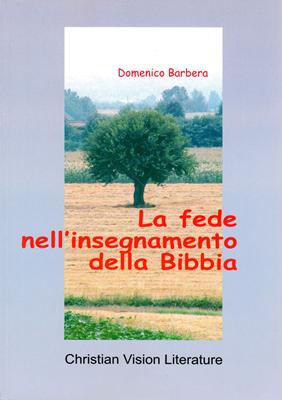 La fede nell'insegnamento della Bibbia