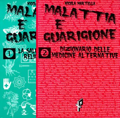 Malattia e guarigione - 2 volumi indivisibili
