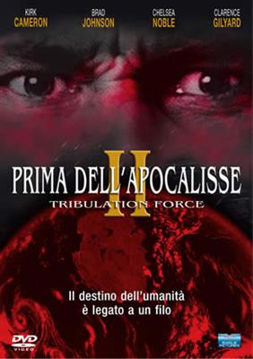 PRIMA DELL'APOCALISSE DVD - PARTE 2° (TRIBULATION FORCE)