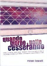 Quando giorno e notte cesseranno - Studio profetico degli eventi mondiali alla luce delle profezie riguardanti Israele e gli effetti sulle nazioni...