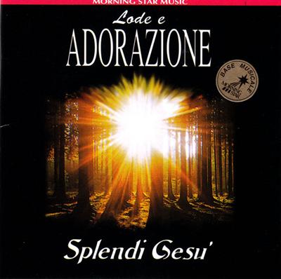 Splendi Gesù - Basi Musicali Audio