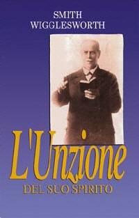 L'unzione del Suo Spirito