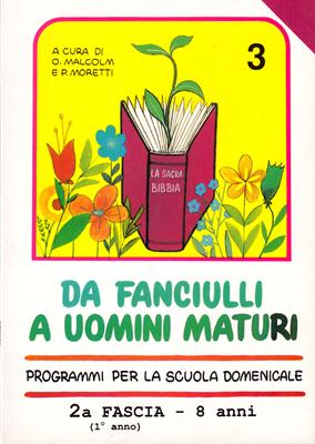 Da fanciulli a uomini maturi - vol. 3 Manuale Insegnante (Brossura)