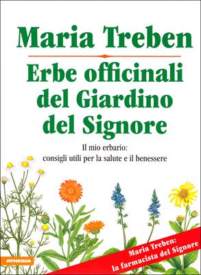 Erbe officinali del giardino del Signore