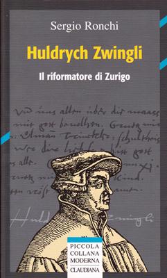 Huldrych Zwingli (Brossura)
