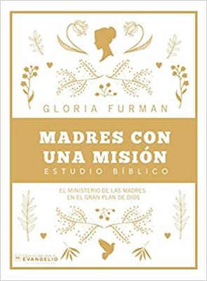 Madres con una Misión - Estudio Bíblico