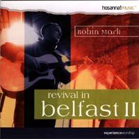 Revival in Belfast II