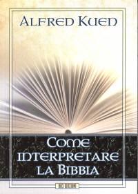 Come interpretare la Bibbia