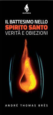 Il battesimo nello Spirito Santo (Brossura)