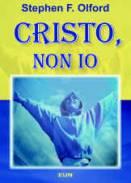 Cristo, non io