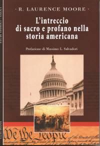 L'intreccio di sacro e profano nella storia americana