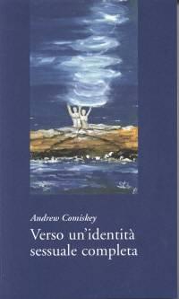 Verso un'identità sessuale completa
